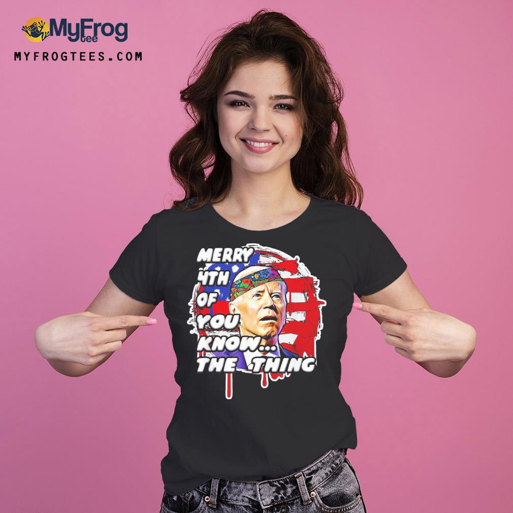 AntiBiden dazed mary 4th of you know the thing Ladies Tee