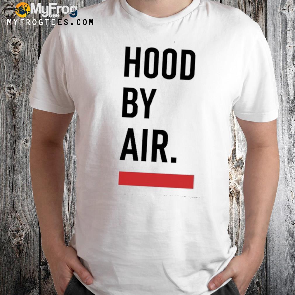 Bet hood by air shirt