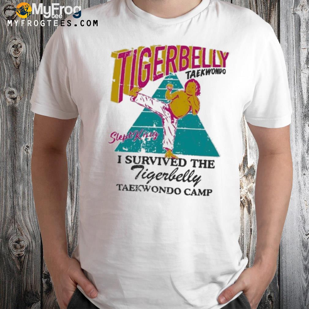 I survived the tigerbelly taekwondo camp shirt