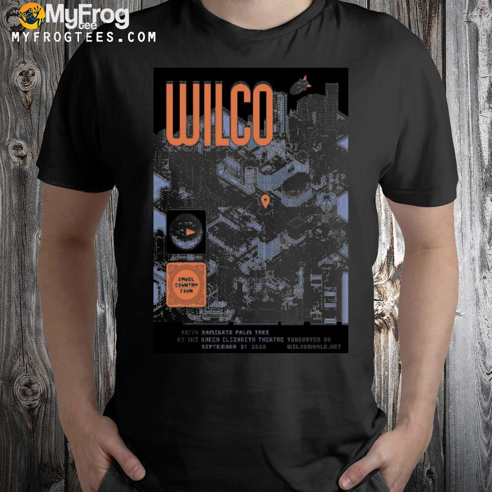 Wilco queen elizabeth theatre 92122 vancouver bc poster shirt