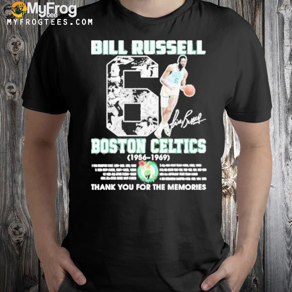 Bill Russell Boston Celtics 1956 1969 Signatures Basketball Thank You For The Memories Shirt