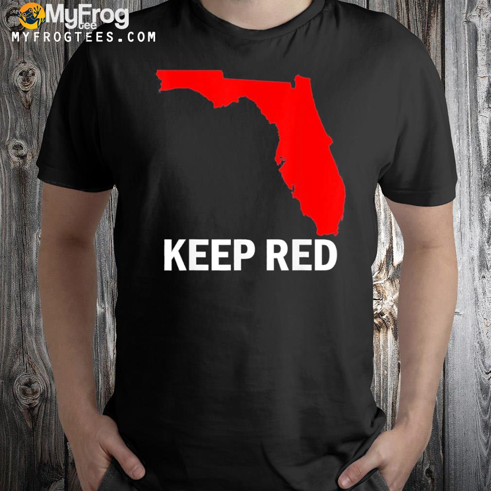 Keep Florida Red Vote DeSantis For Governor Election T-Shirt