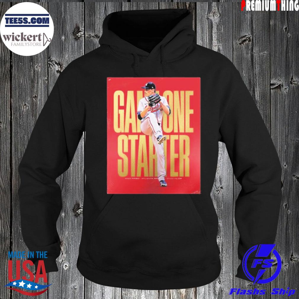 Max Fried Atlanta Braves Game One Starter 2022 Nlds Shirt Hoodie