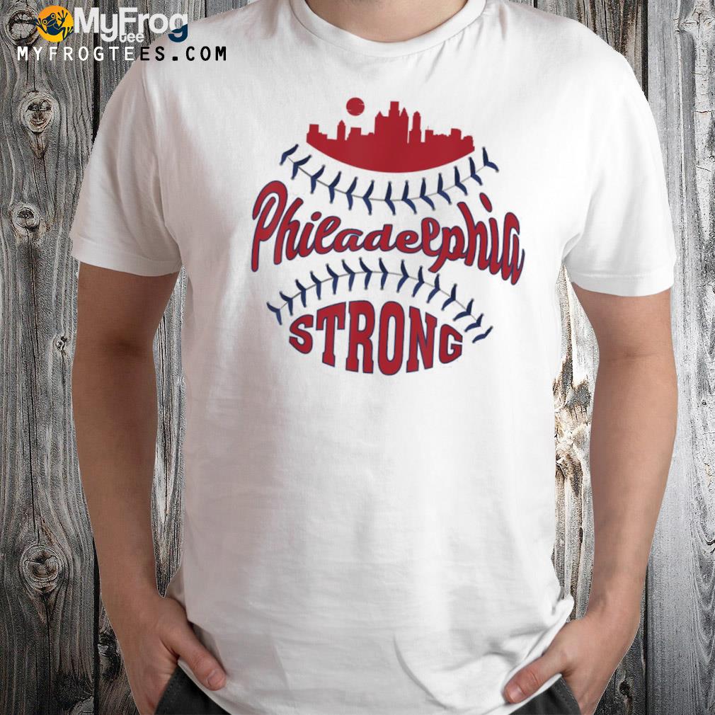 Philadelphia baseball skyline philadelphia strong shirt