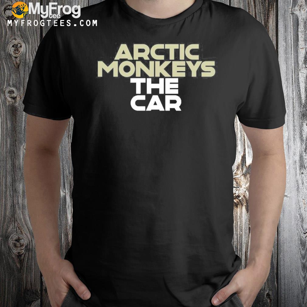 The car arctic monkeys shirt