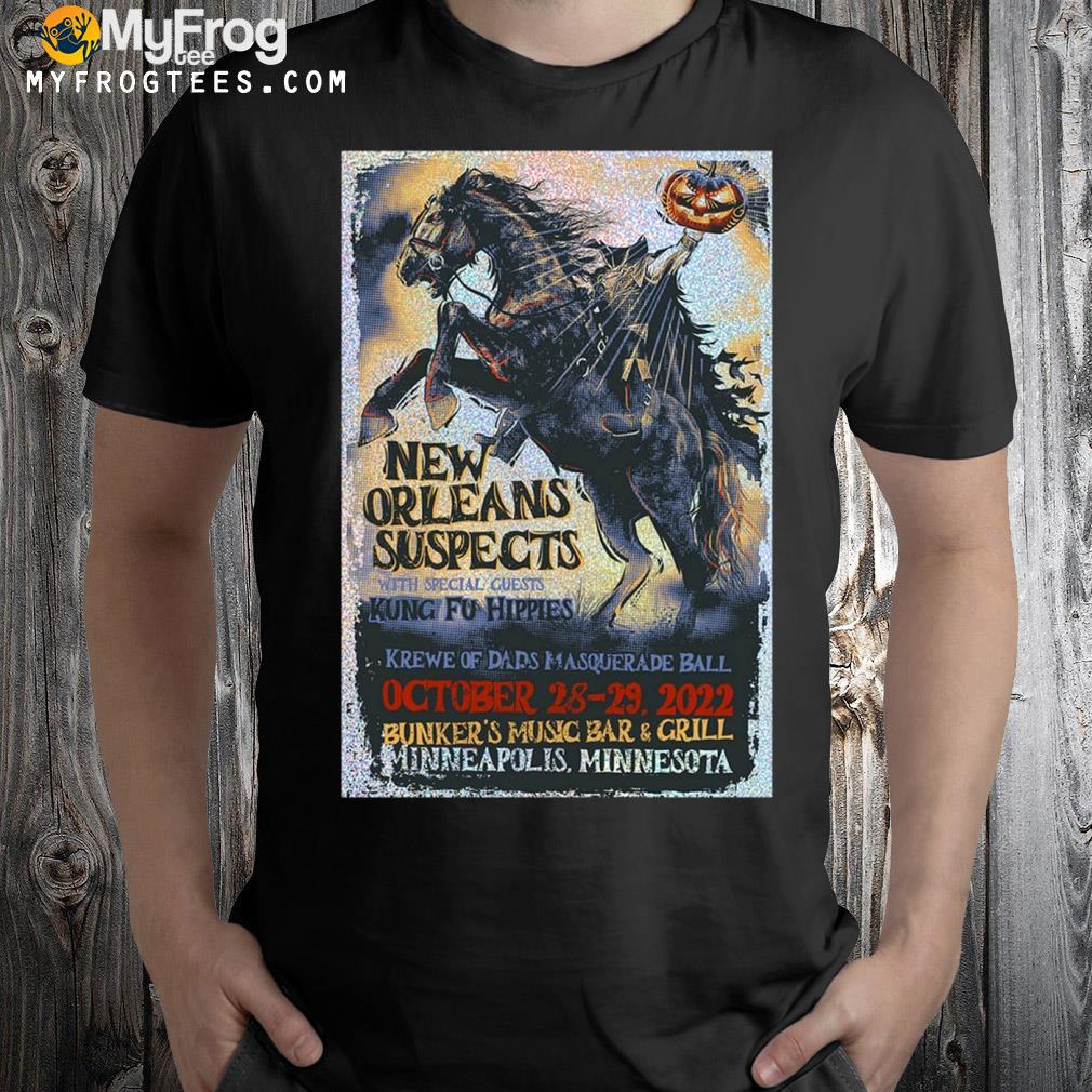 The New Orleans Suspects Bunker's Music Bar & Grill Minneapolis, MI Oct 28 2022 Poster shirt