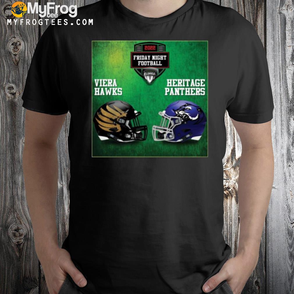 Viera Hawks vs Heritage Panthers 2022 Friday Night Football shirt