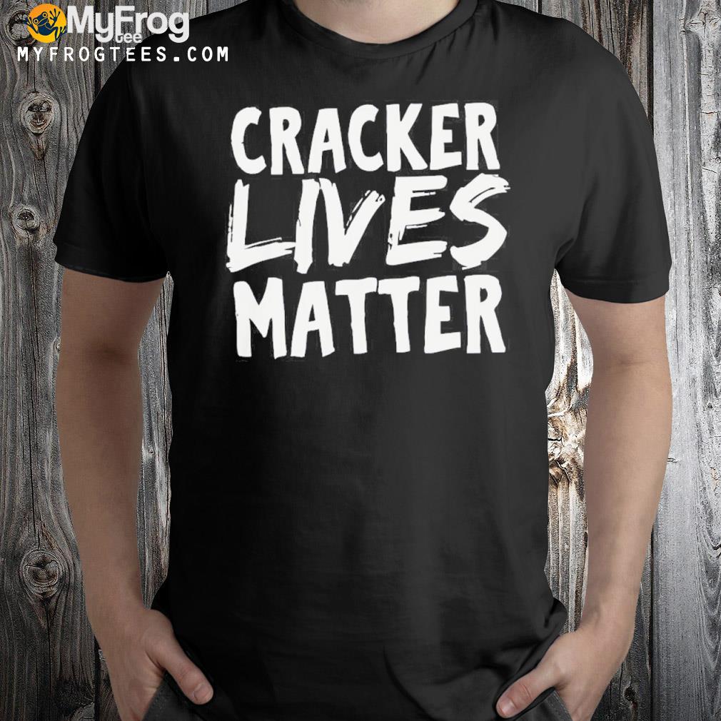 Wild honey cracker lives matter shirt