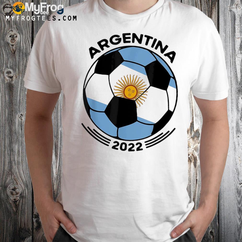 Argentina Soccer Ball Flag Jersey Shirt Argentinian Football 2022 T-Shirt