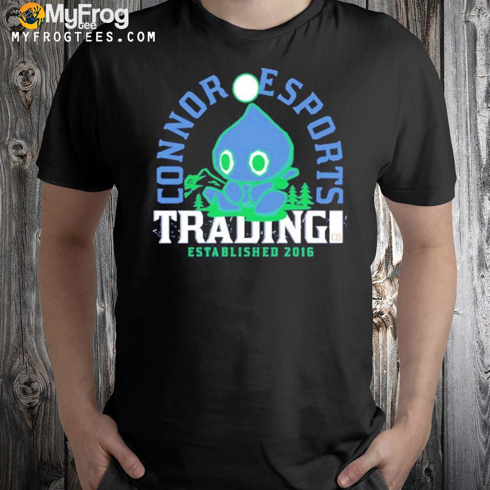 Connoreatspants connor esports trading established 2016 t-shirt