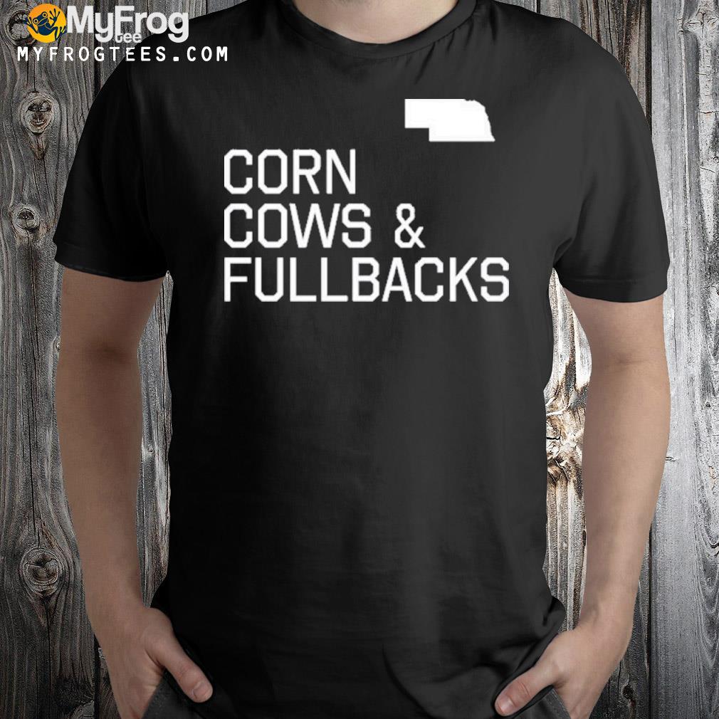 Corn cows fullbacks shirt