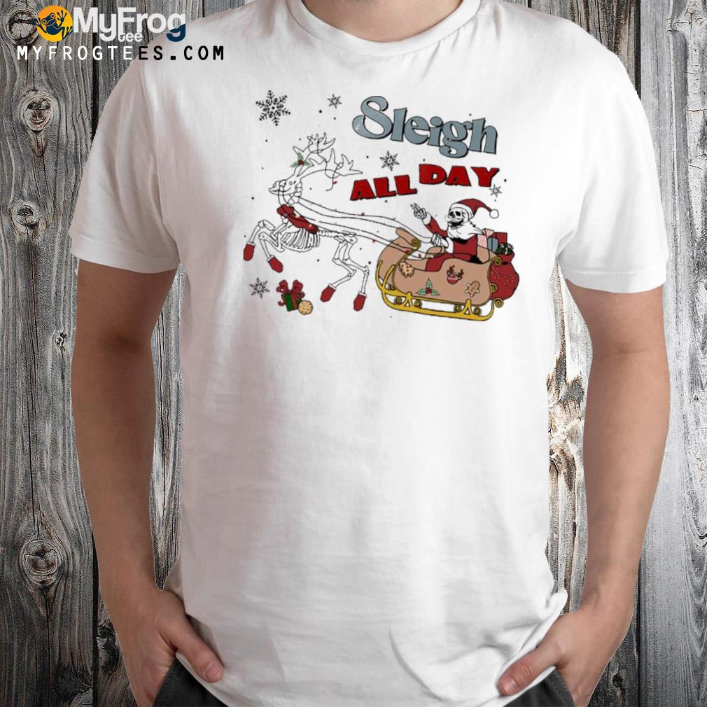 Creepy sleigh all day Christmas skeleton Christmas vibes t-shirt