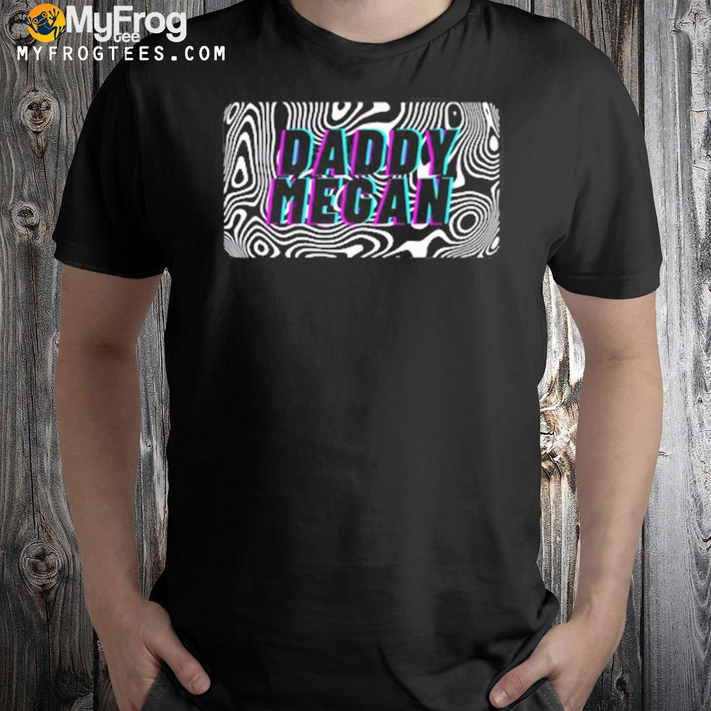 Daddy megan logo t-shirt
