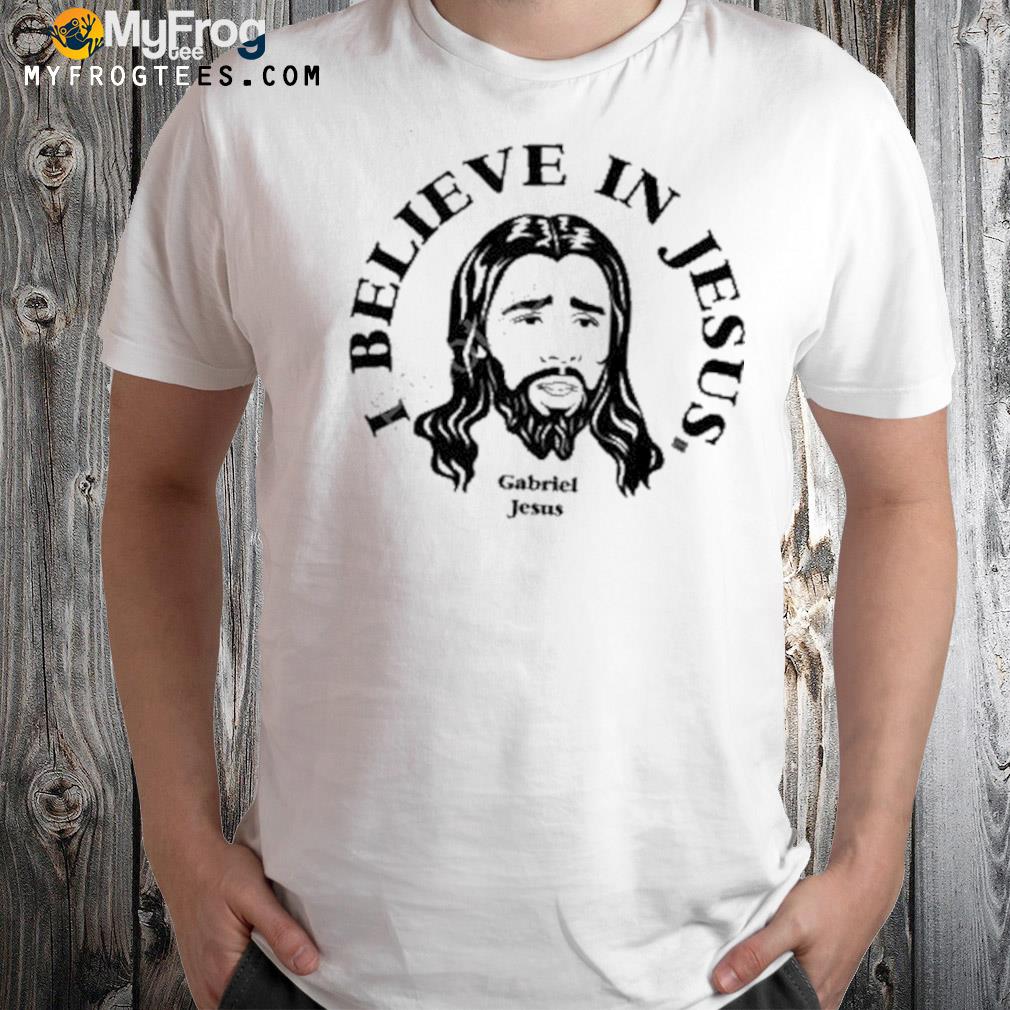 Gooner Toons I Believe In Jesus Gabriel Jesus Shirt