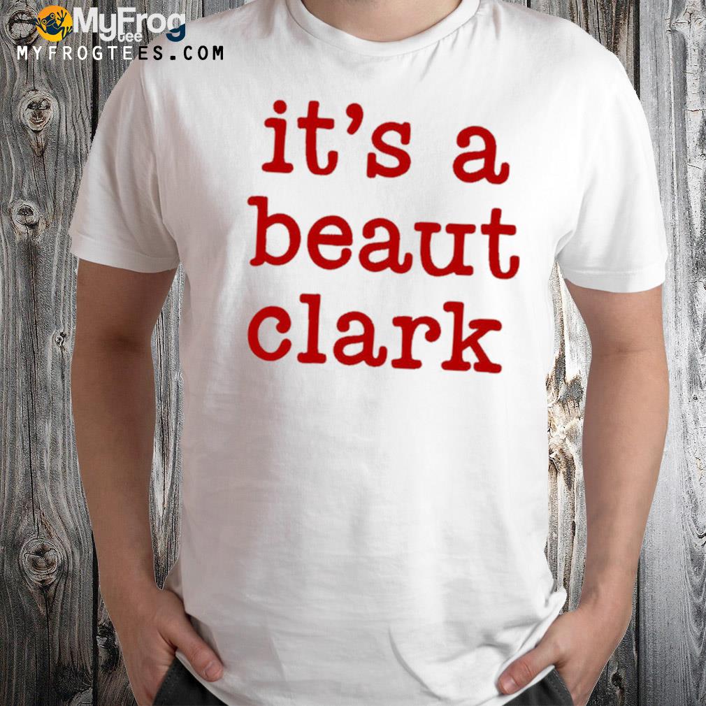 It's a beaut clark Christmas t-shirt