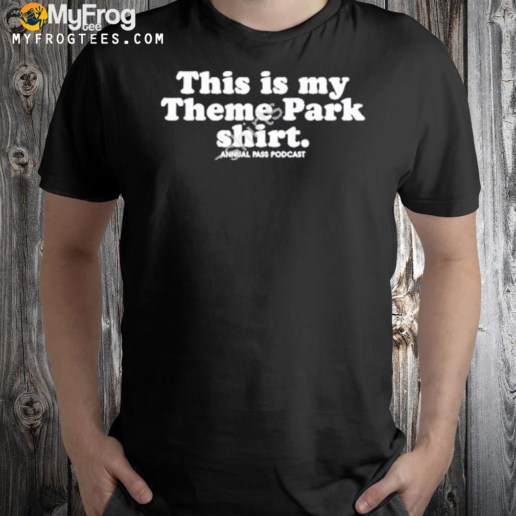 Jack Pattillo This Is My Theme Park Shirt