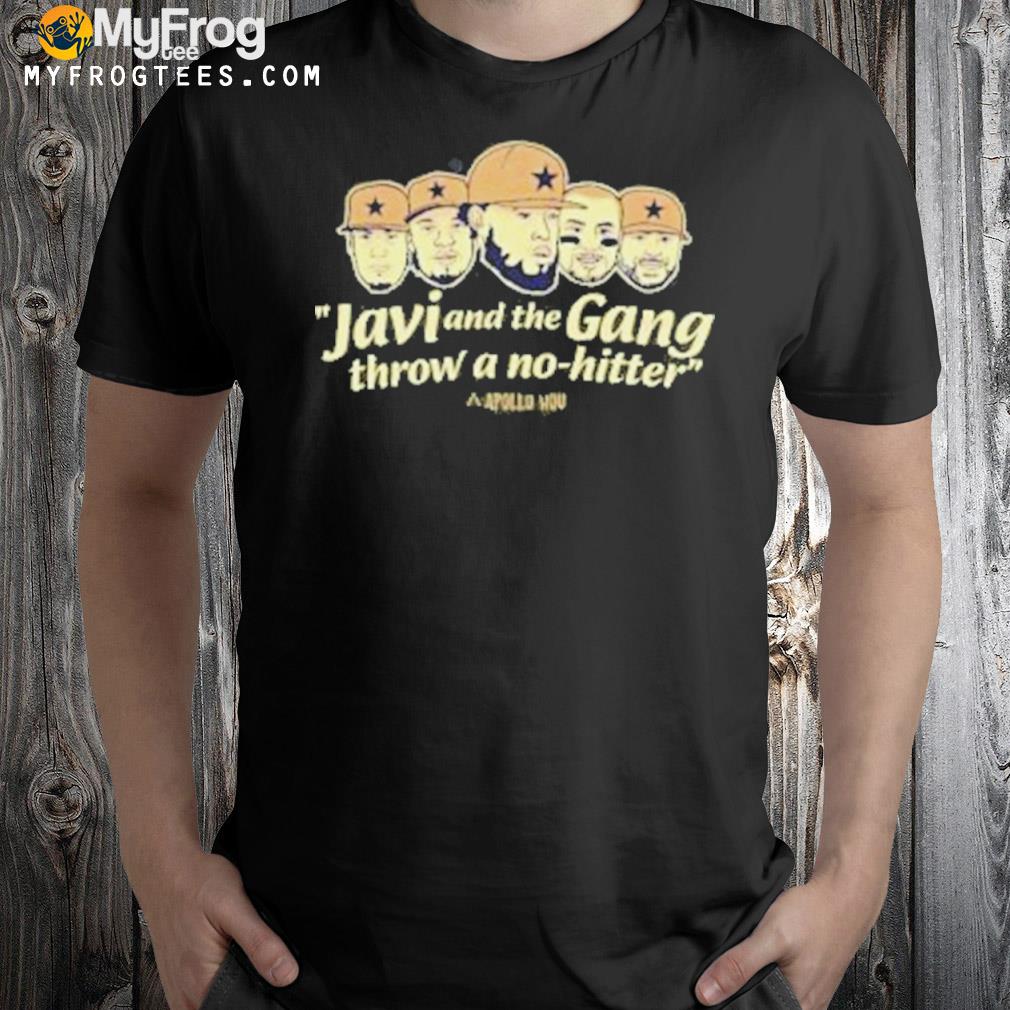 Javi And The Gang Throw A No Hitter Shirt
