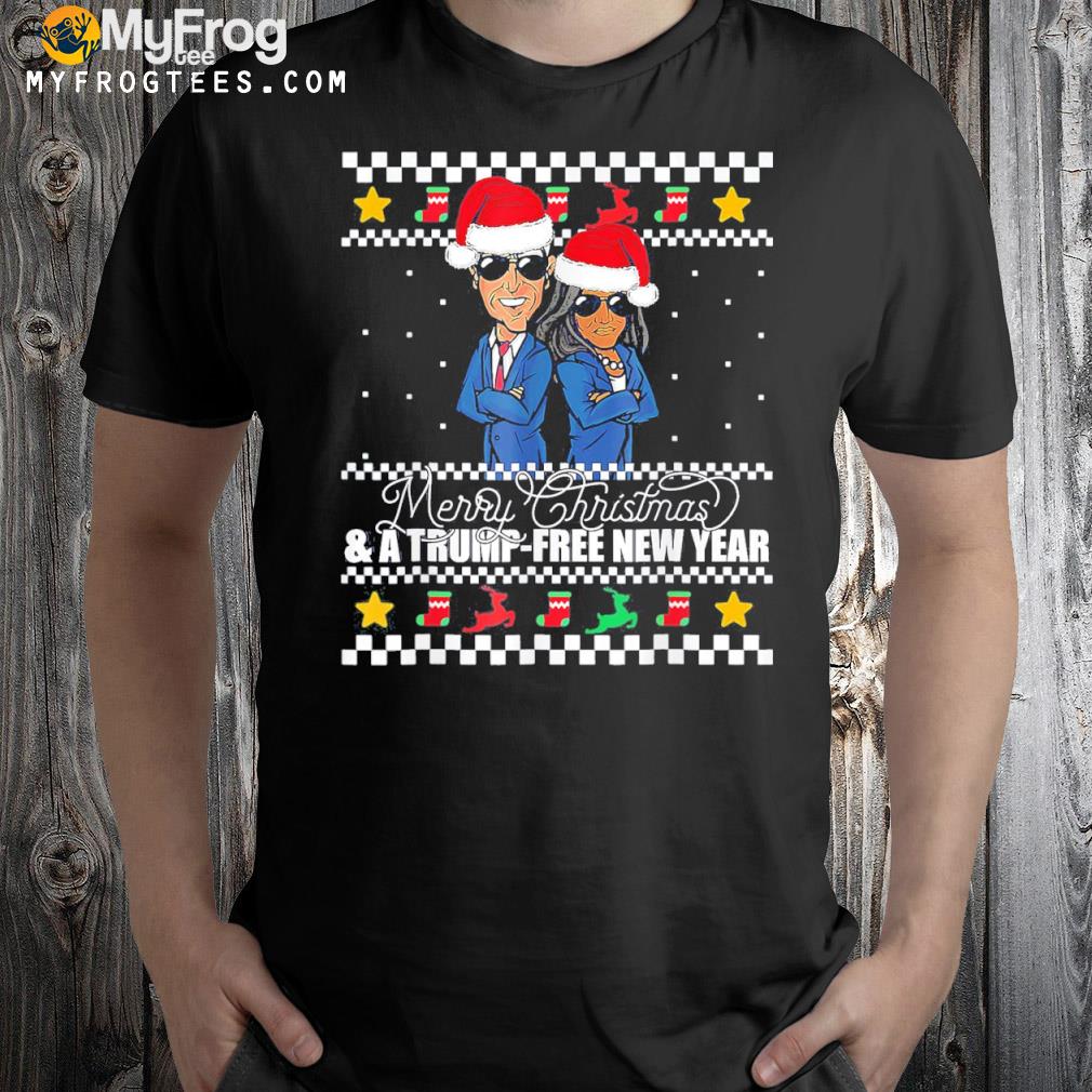Merry Christmas amp a Trump free new year ugly xmas shirt