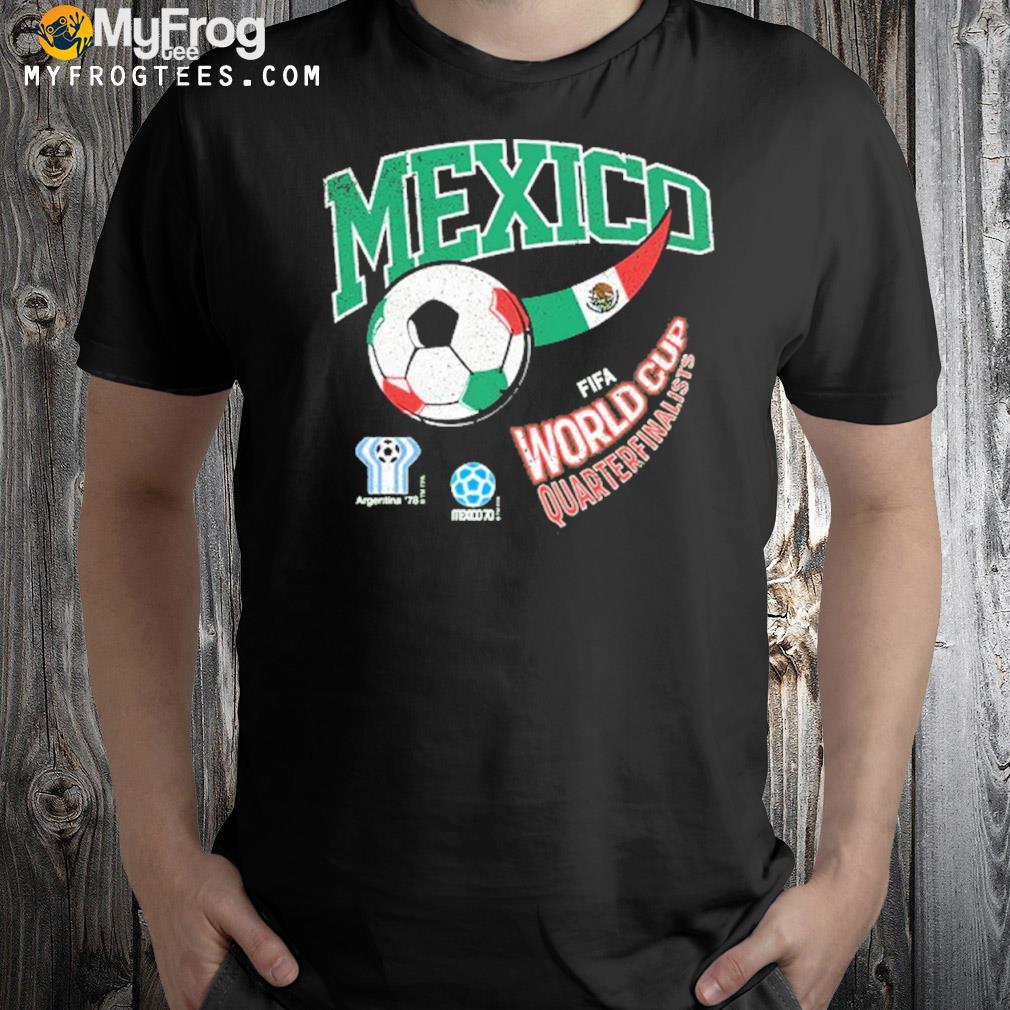 Mexico fifa world cup quarterfinalists shirt