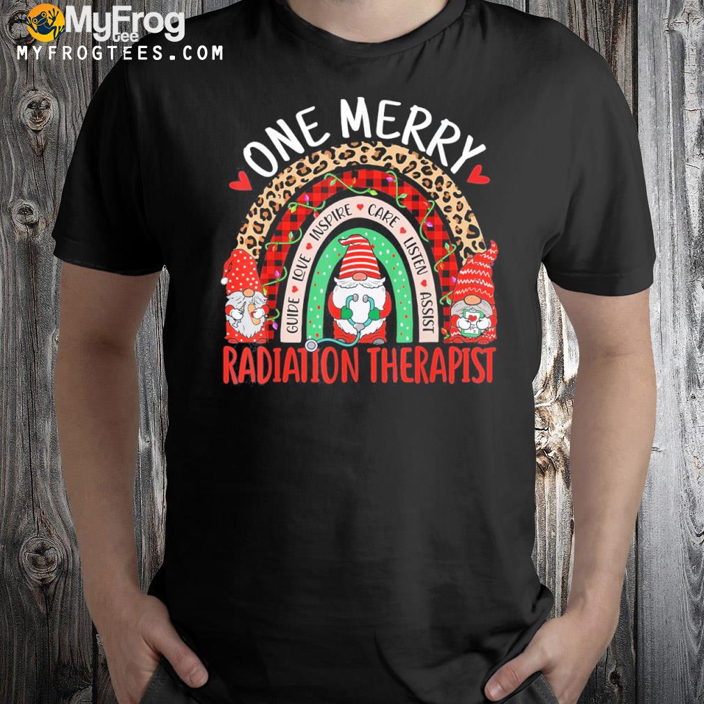 One Merry Radiation Therapist Rainbow Christmas Gnomes T-Shirt