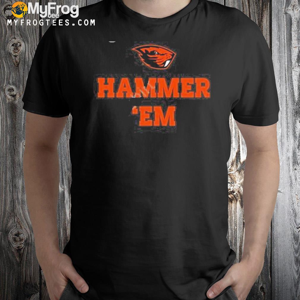 Osu Beaver Hammer Em Shirt