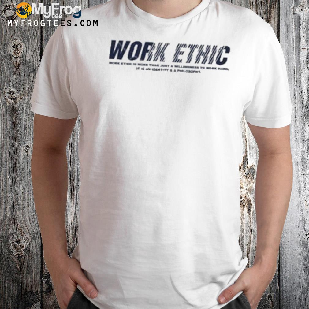 Penn state Football work ethic shirt