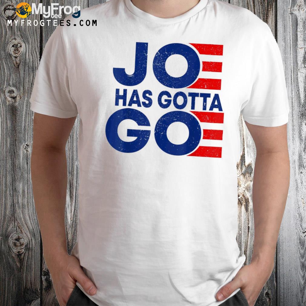 Retro us flag Joe has gotta go antI Biden democrat political shirt