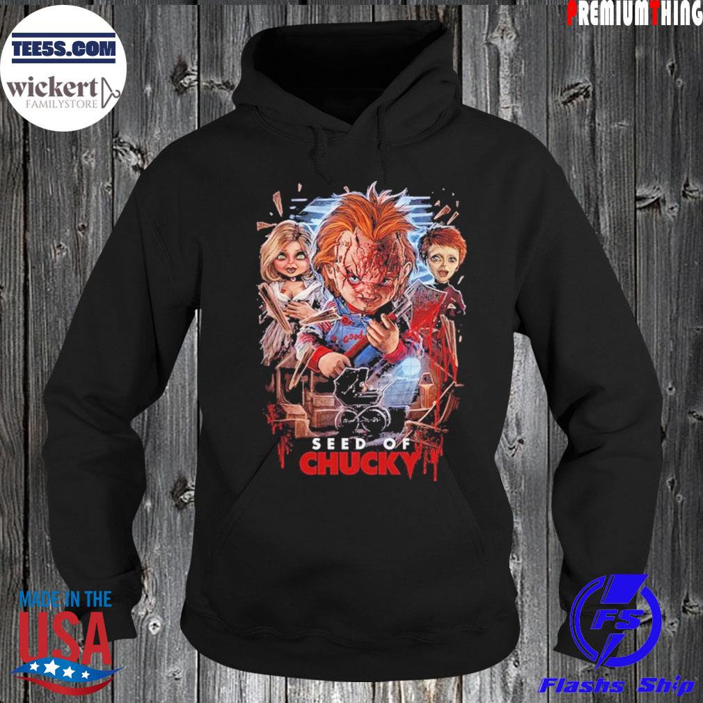 Seed Of Chucky Fear The Second Coming Shirt Hoodie