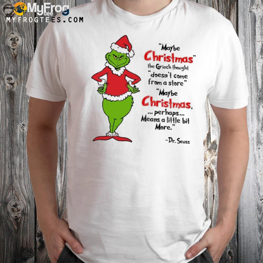 The grinch Christmas maybe Christmas does not come from a store Sweatshirt