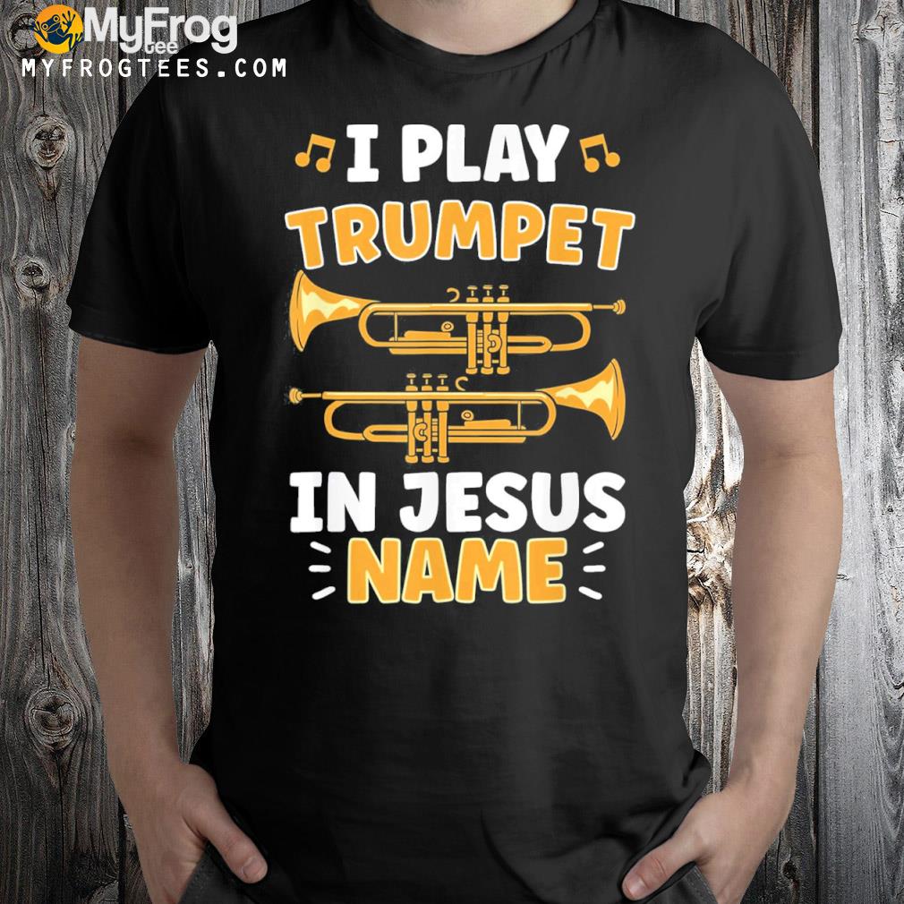 Trumpet Player Jesus Trumpist Pick Jesus Trumpet T-Shirt