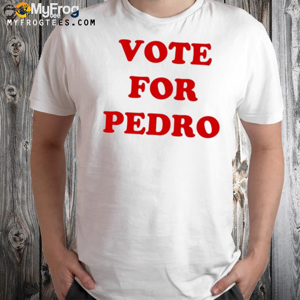 Vape for pedro shirt