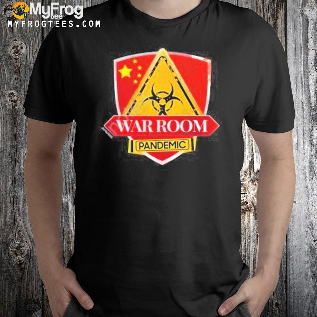 War room pandemic shirt