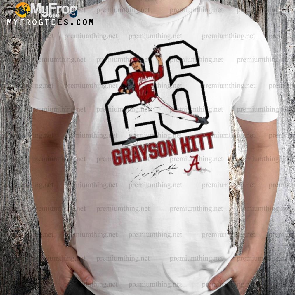 Grayson Hitt no 26 Alabama Alabama crimson tide bring the heat signature shirt