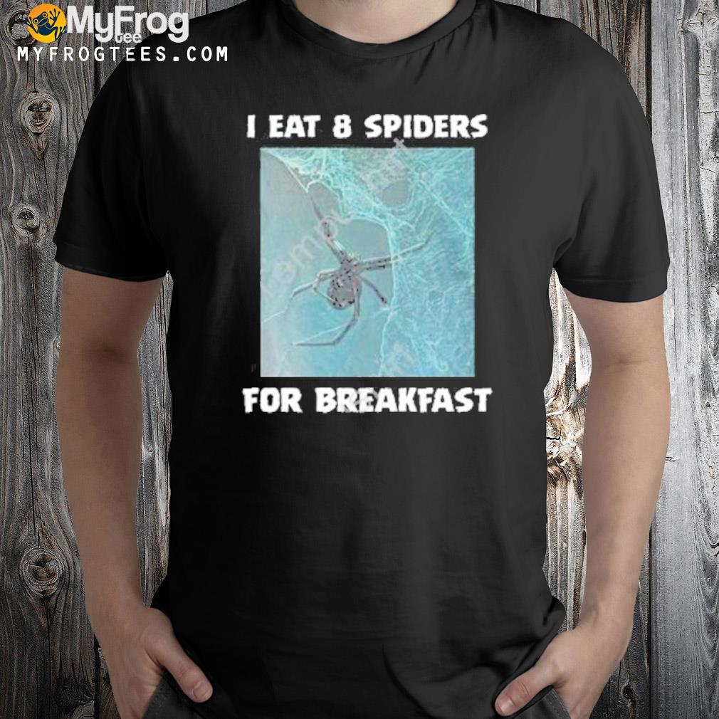 I eat 8 priders for breakfast black shirt