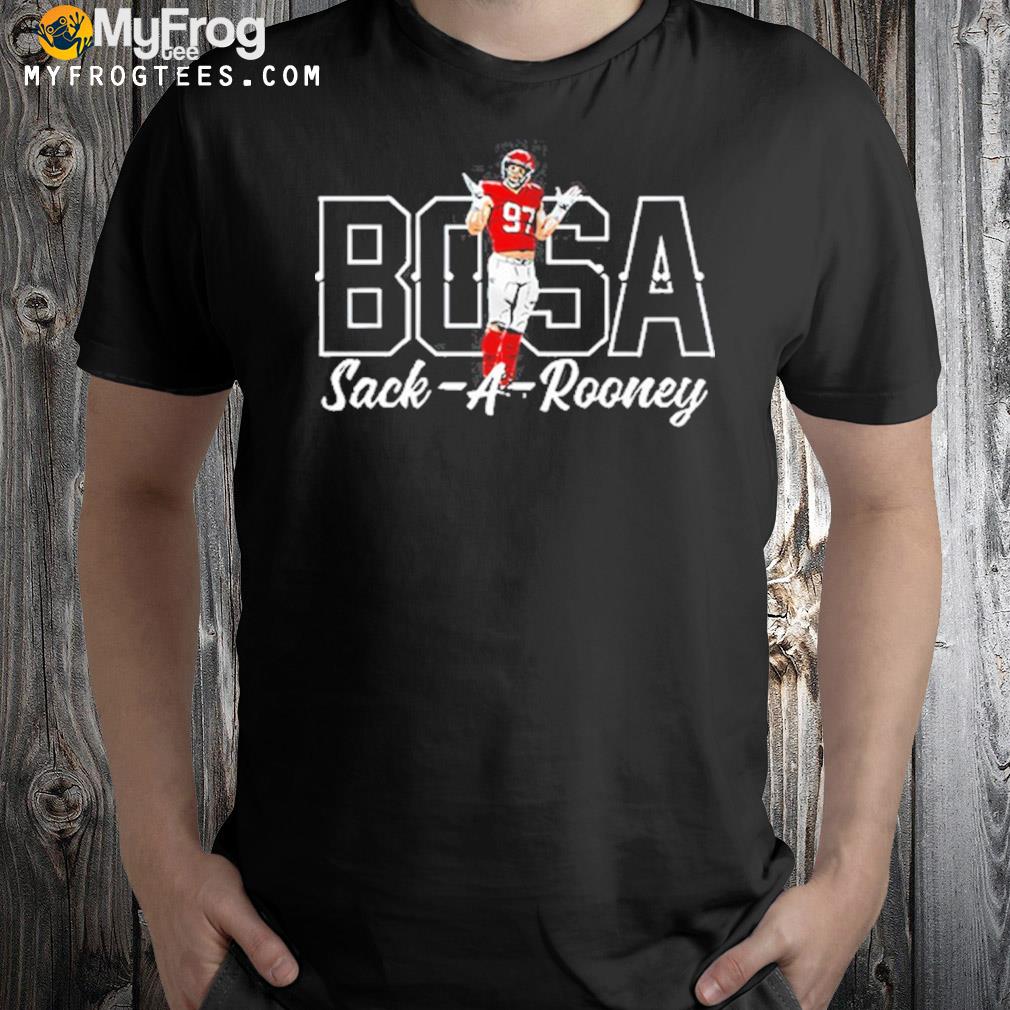 Nick Bosa sack-a-rooney t-shirt