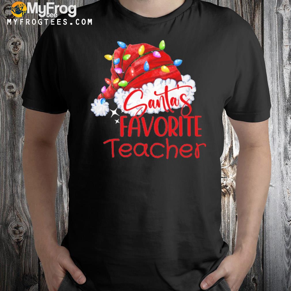 Santa's favorite teacher christmas hat light t-shirt
