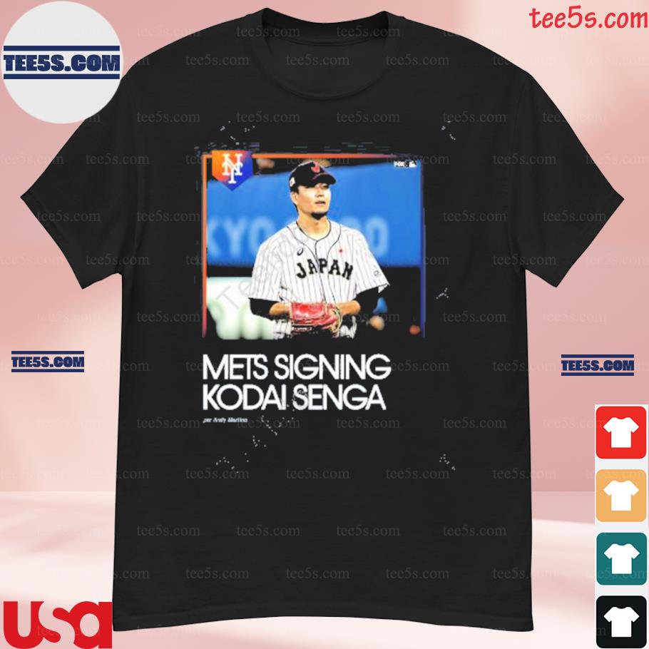 The New York mets are signing KodaI Senga shirt