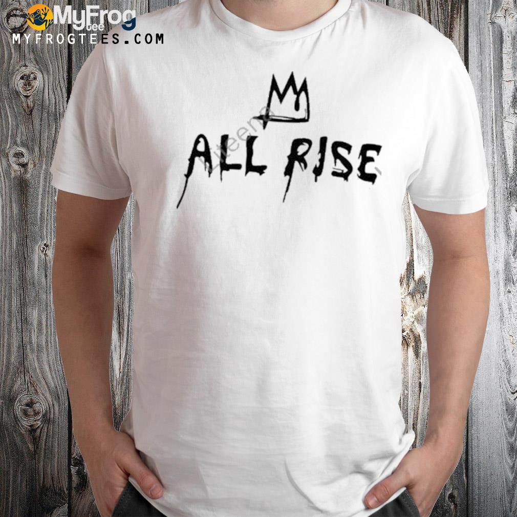 Tshepo all rise shirt