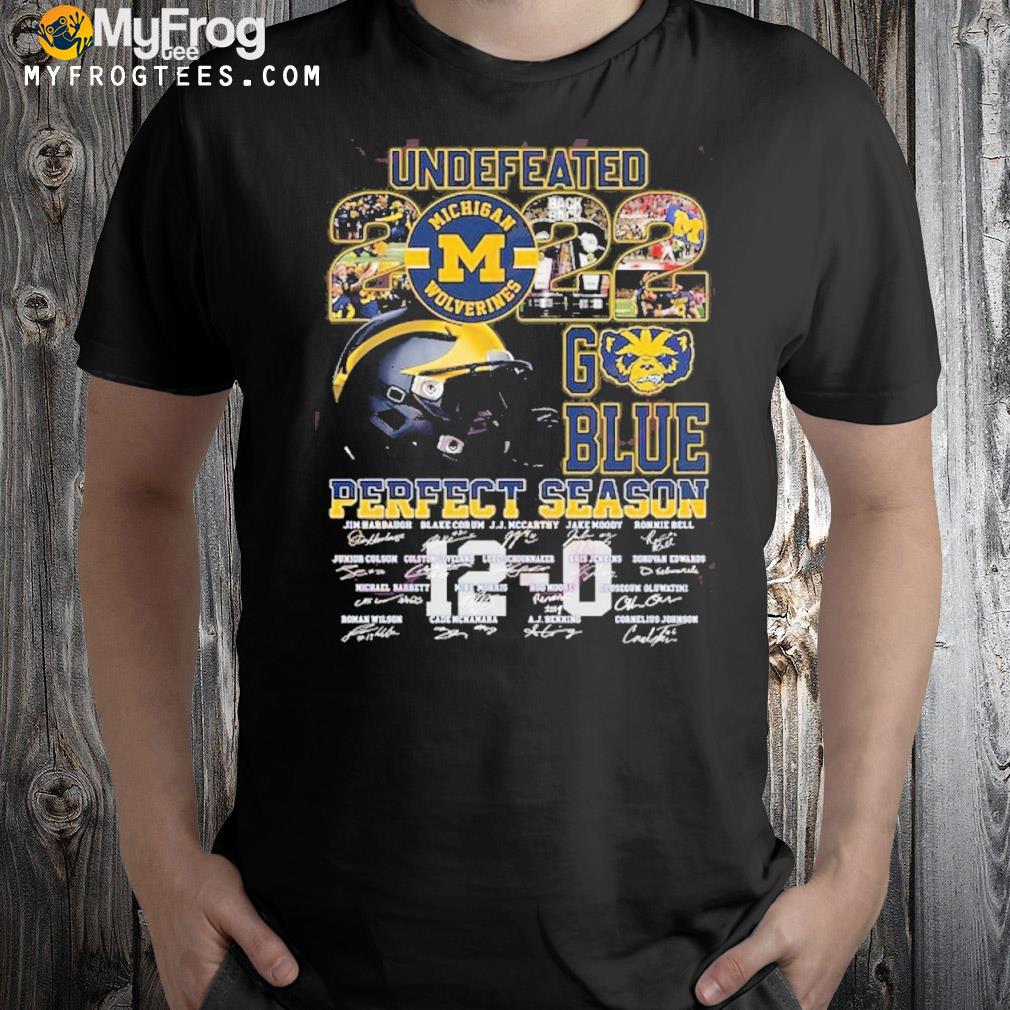 Undefeated Michigan wolverines 2022 go blue perfect season thank you for the memories shirt