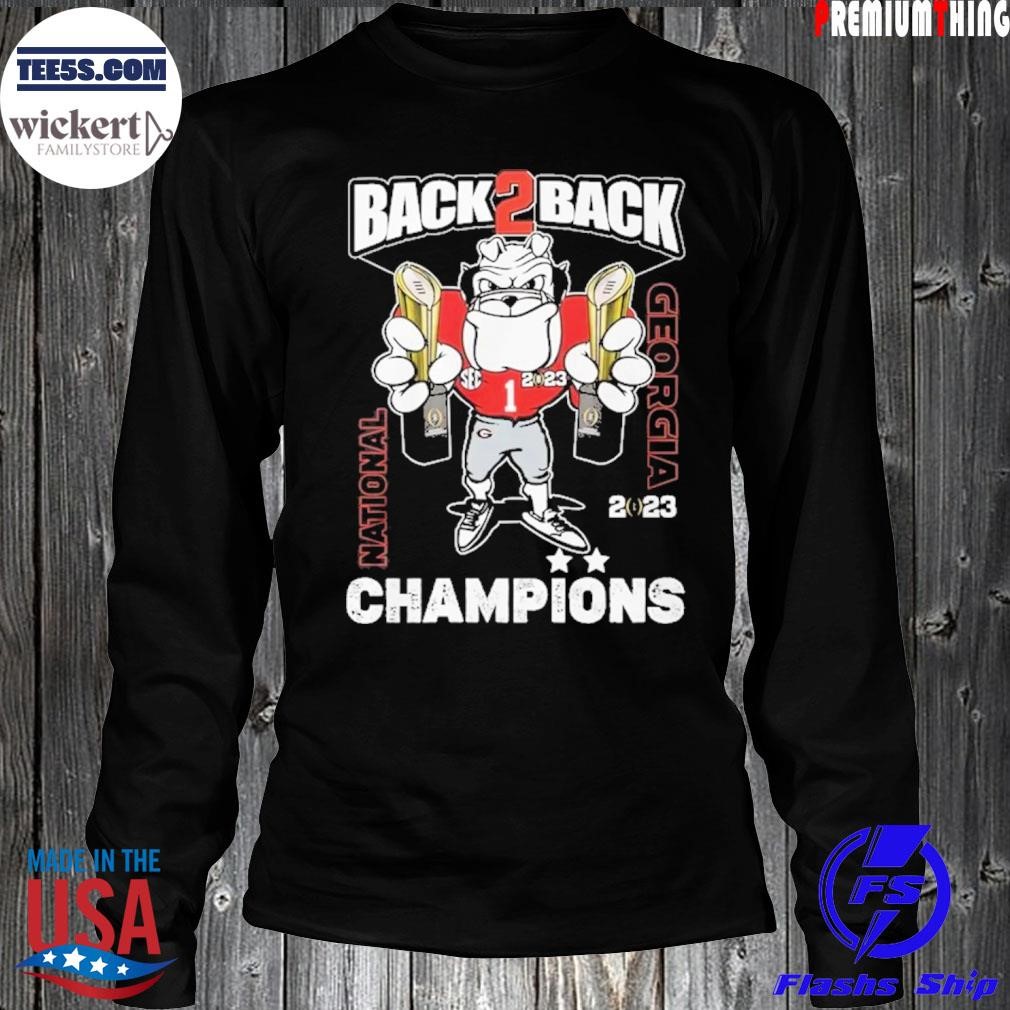 Back to back Georgia Bulldogs national champions 2023 shirt LongSleeve.jpg