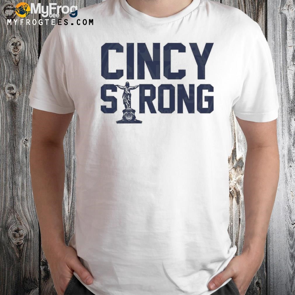 Cincy strong shirt