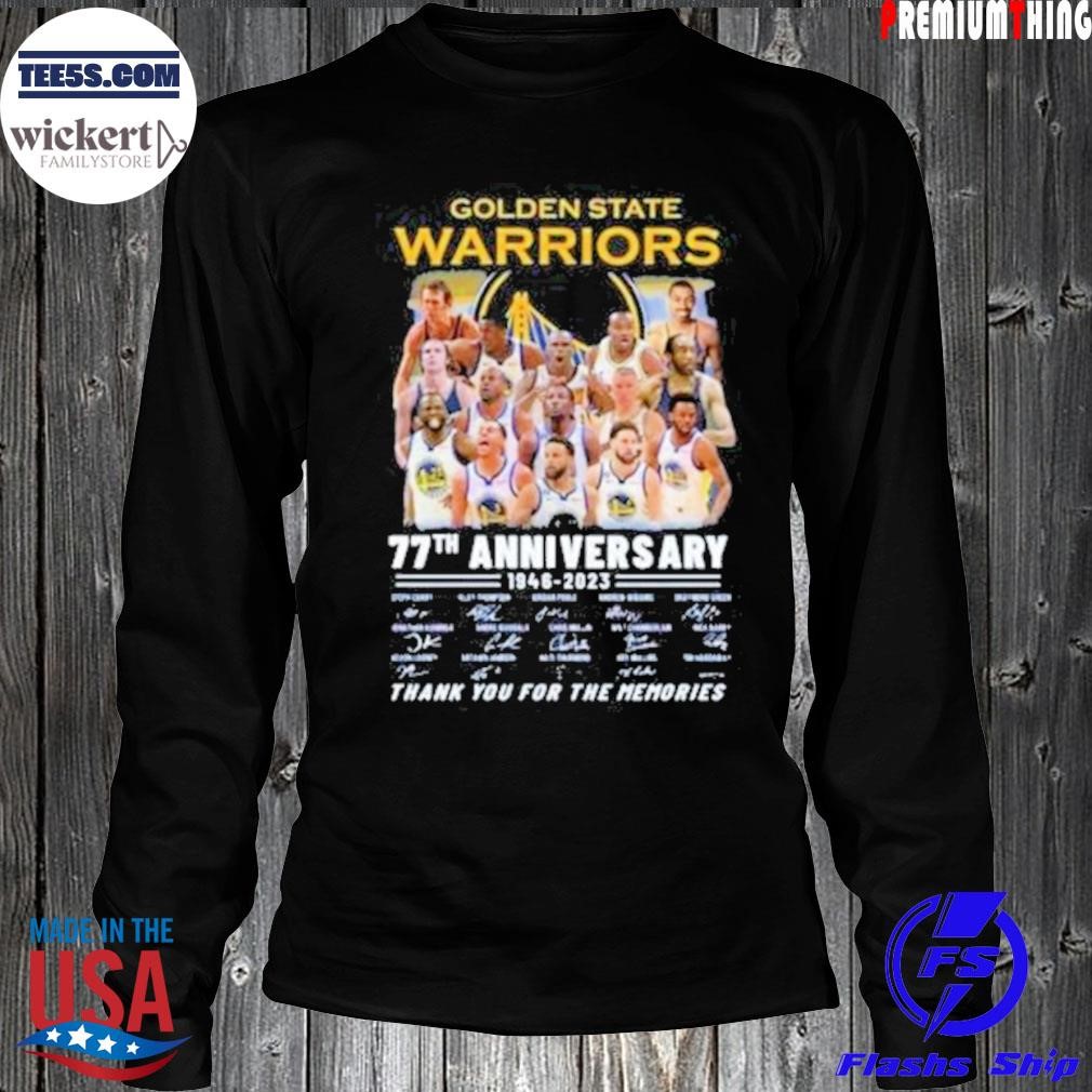 Golden state warriors 77th anniversary 19462023 thank you for the memories signatures shirt LongSleeve.jpg