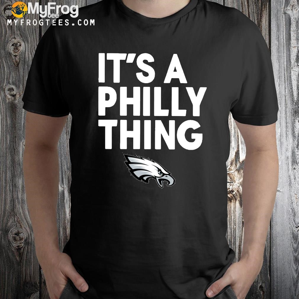 Philadelphia Eagles logo it’s a Philly thing 2023 shirt