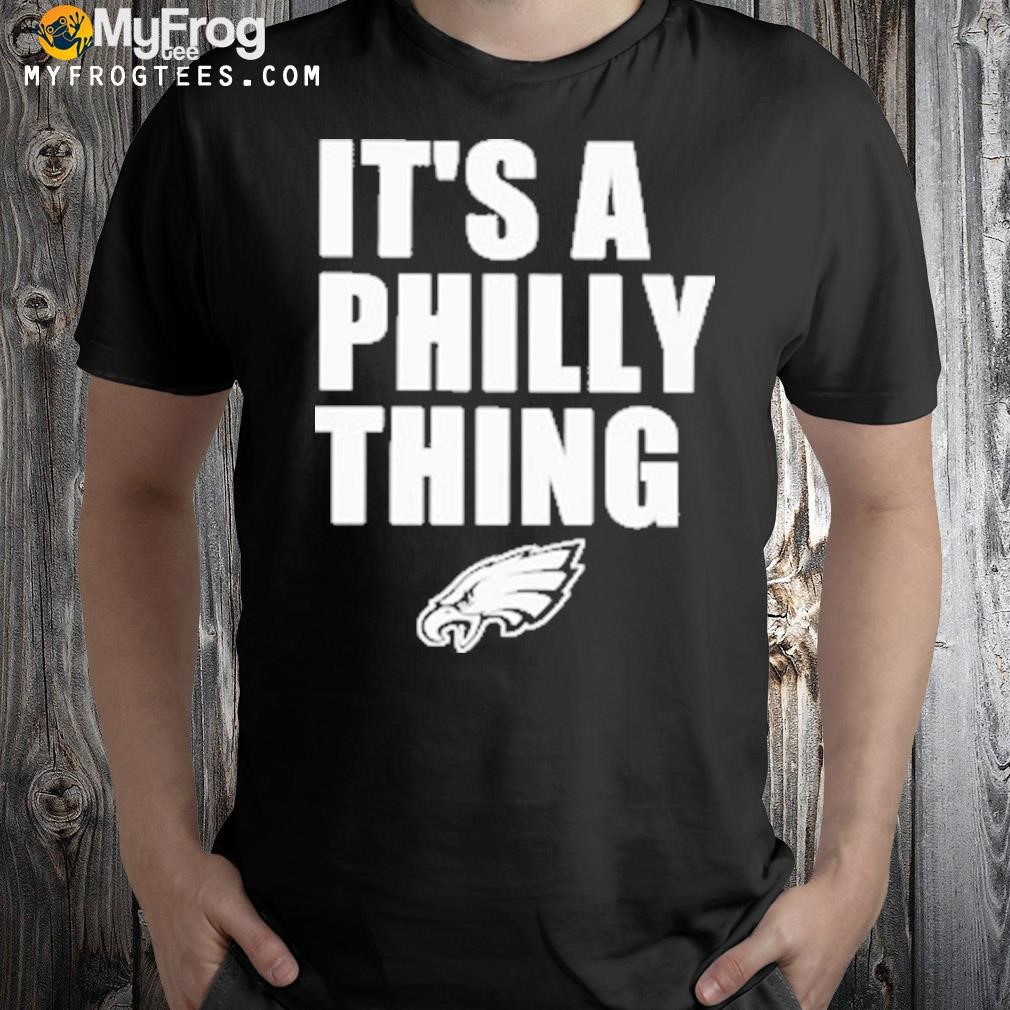 Philadelphia eagles logo it’s a philly thing shirt