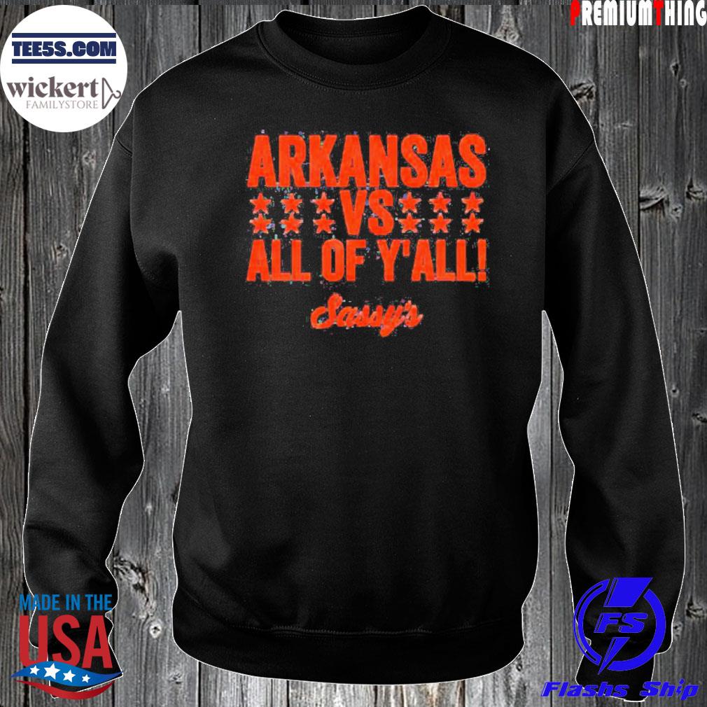 Arkansas Vs All Y’all Shirt Sweater