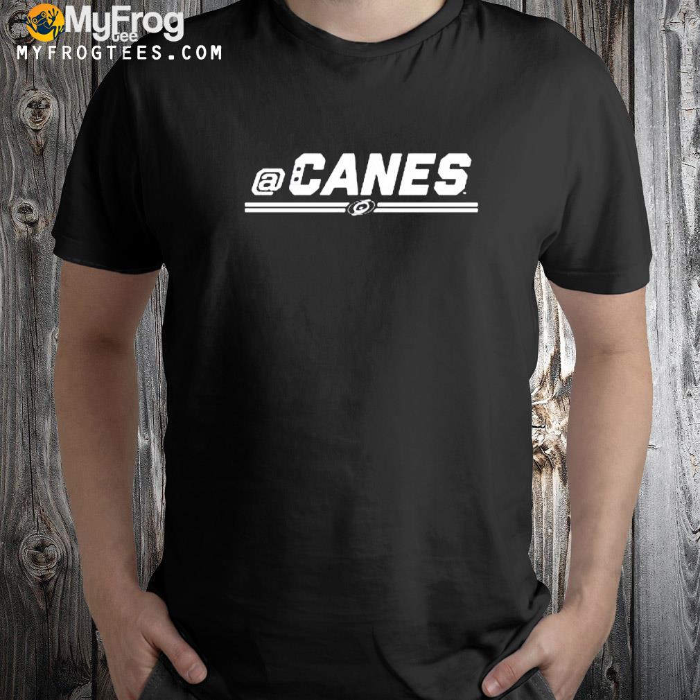 @canes shirt