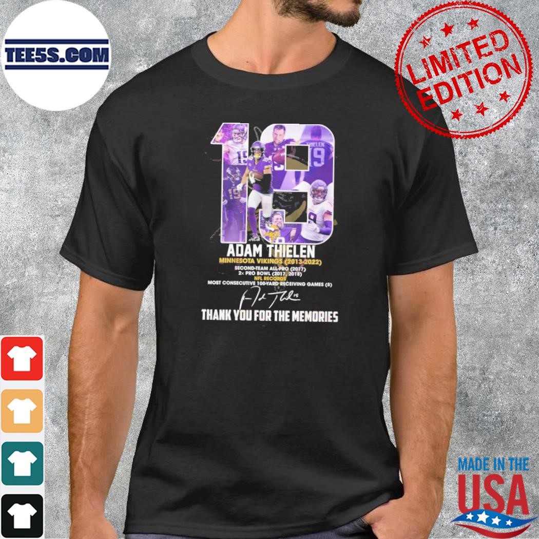 19 Adam Thielen Minnesota Vikings 2013 – 2022 Thank You For The Memories T-Shirt