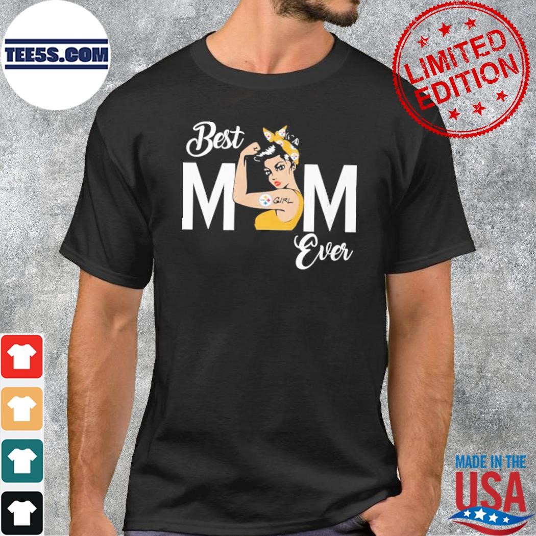 Best mom ever Steelers logo 2023 shirt