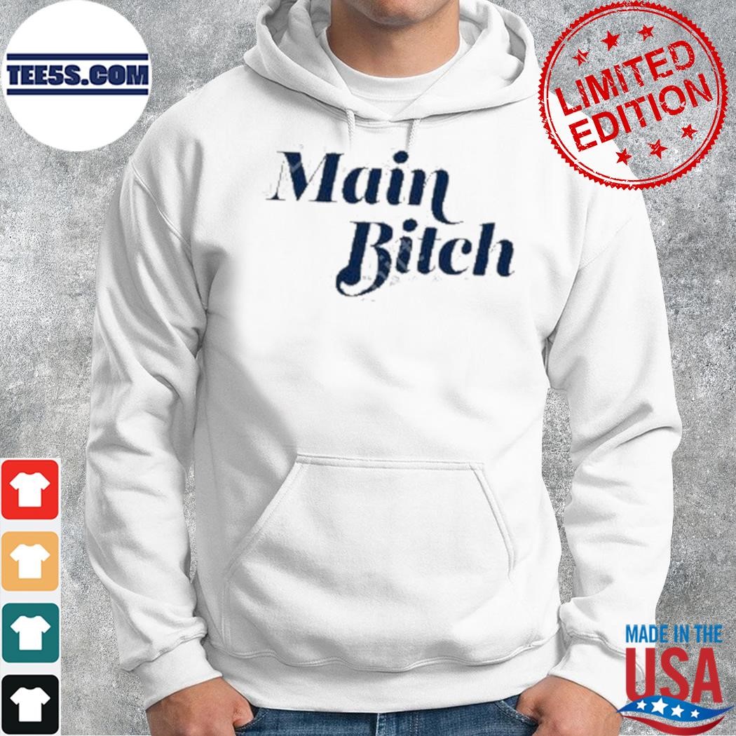 Kerry Washington Wearing Main Bitch 2023 Shirt hoodie.jpg