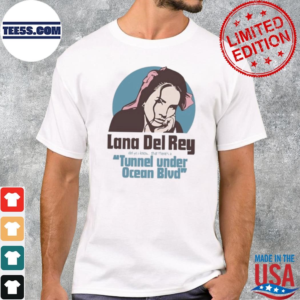Lana Del Rey Tunnel Under Ocean Blvd Shirt